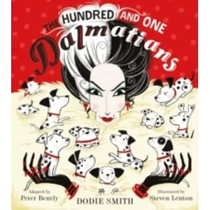 Image of The Hundred and One Dalmatians by Dodie Smith, Peter Bently Book
