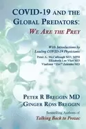 Image of covid 19 and the global predators we are the prey