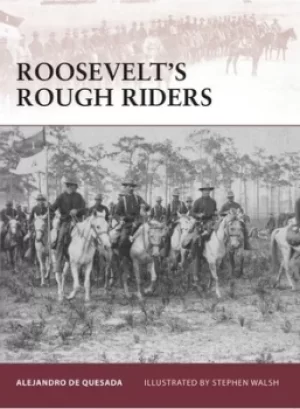 Image of Roosevelts Rough Riders by A. M. De Quesada