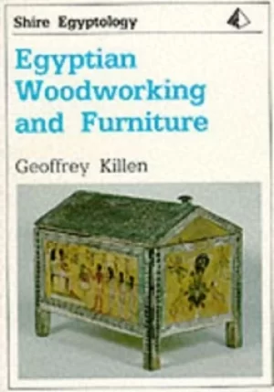 Image of Egyptian woodworking and furniture by Geoffrey Killen