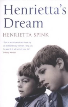 Image of Henriettas Dream by Henrietta Spink Paperback