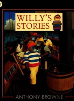 Image of Willys stories by Anthony Browne
