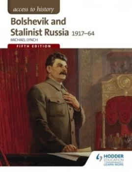 Image of Bolshevik and Stalinist Russia 1917-64 by Michael Lynch Paperback