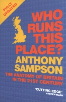 Image of Who Runs This Place by Anthony Sampson Paperback