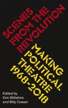 Image of Scenes from the revolution by Kim Wiltshire