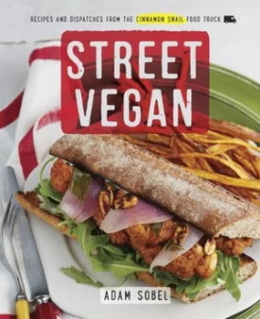 Image of Street Vegan by Adam Sobel Book
