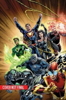 Image of Justice League. Volume 5 Forever Heroes by Geoff Johns Hardback