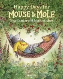 Image of Happy Days for Mouse and Mole