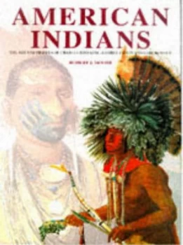 Image of American Indians by Robert J Moore Book