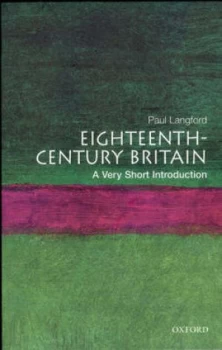 Image of Eighteenth-Century Britain by Paul Langford Paperback