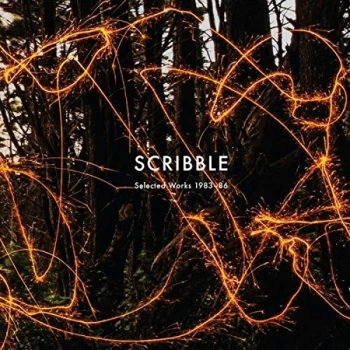 image of Scribble - Lp-Scribble-Selected Works 1983-86 Lp Vinyl