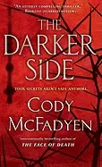 Image of darker side a thriller