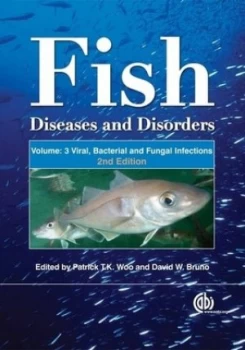 Image of Fish diseases and disorders Volume 3 Viral bacterial and fungal infections by P. T. K Woo