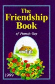 Image of The Friendship Book of Francis Gay. Hardback
