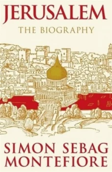 Image of Jerusalem by Simon Sebag Montefiore Book