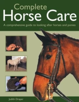 Image of Complete Horse Care by Judith Draper and Judith Draper Paperback