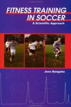 Image of Fitness Training in Soccer by Jens Bangsbo Paperback