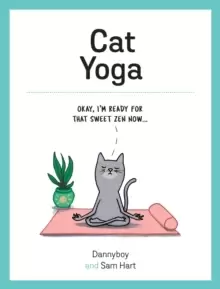 Image of Cat Yoga : Purrfect Poses for Flexible Felines