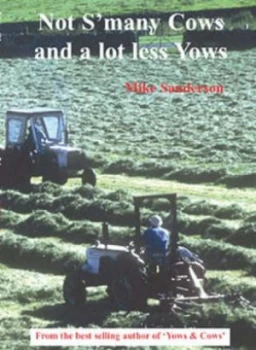 Image of Not Smany Cows and a Lot Less Yows by Mike Sanderson Book