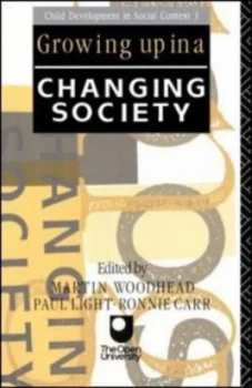 Image of Growing up in a Changing Society by Ronnie Carr Paperback