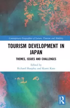 Image of Tourism Development in JapanThemes Issues and Challenges