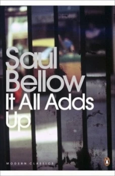 Image of It All Adds up by Saul Bellow Paperback