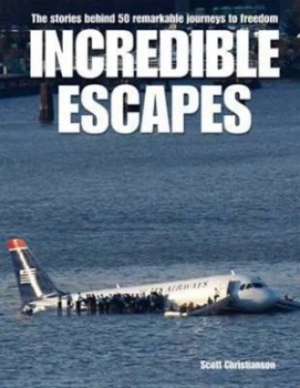 Image of Incredible Escapes by Tbc Book