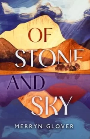 Image of Of stone and sky by Merryn Glover