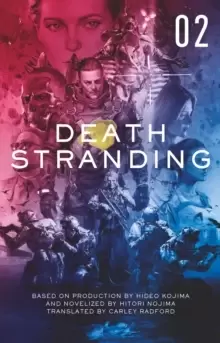 Image of Death Stranding: The Official Novelization - Volume 2 : 2