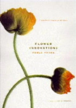 Image of Flower Innovations by Paula Pryke Hardback