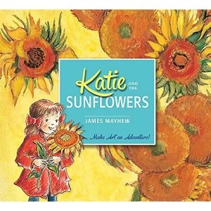 Image of Katie and the Sunflowers by James Mayhew (Paperback, 2014)
