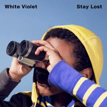 Image of White Violet - Stay Lost Vinyl