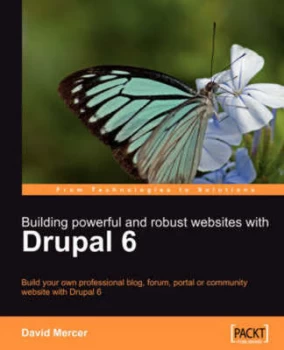 Image of Building Powerful and Robust Websites with Drupal 6 by David Mercer Paperback