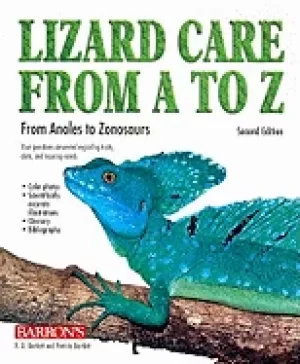 Image of lizard care from a to z from anoles to zonosaurs