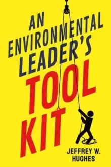 Image of An Environmental Leader's Tool Kit