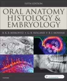 Image of Oral Anatomy, Histology and Embryology