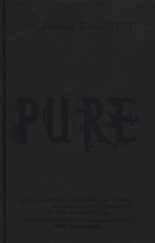 Image of Pure by Julianna Baggott Hardback