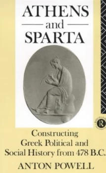 Image of Athens and Sparta by Anton Powell Book