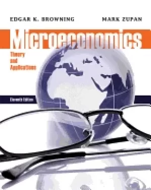 Image of microeconomic theory and applications browning edgar k and zupan mark