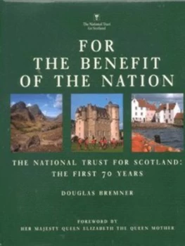 Image of For the Benefit of the Nation by Douglas Bremner Hardback