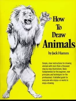 Image of How to Draw Animals by Jack Hamm