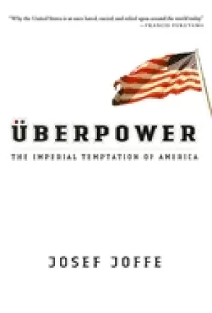 Image of uberpower the imperial temptation of america