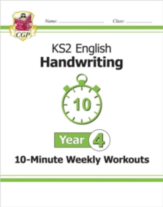 Image of KS2 Year 4 English Handwriting 10-Minute Weekly Workouts Paperback / softback