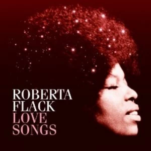 Image of Love Songs by Roberta Flack CD Album