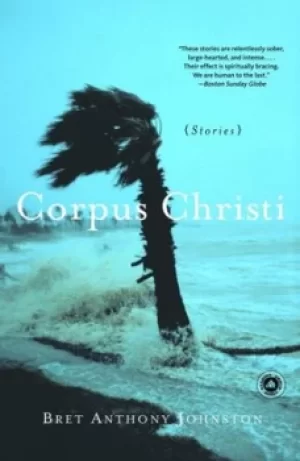 Image of Corpus Christi by Bret Anthony Johnston