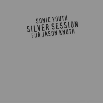 image of Sonic Youth - Silver Session CD