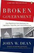Image of broken government how republican rule destroyed the legislative executive a