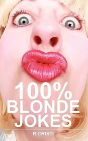 Image of 100% Blonde Jokes by R Cristi