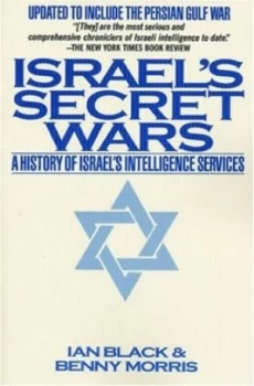 Image of Israels Secret Wars by Ian Black Paperback