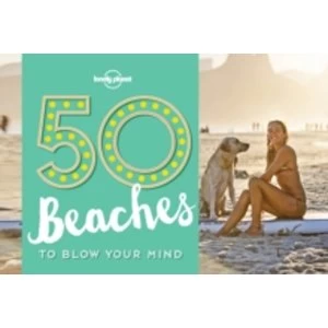 Image of 50 Beaches to Blow Your Mind